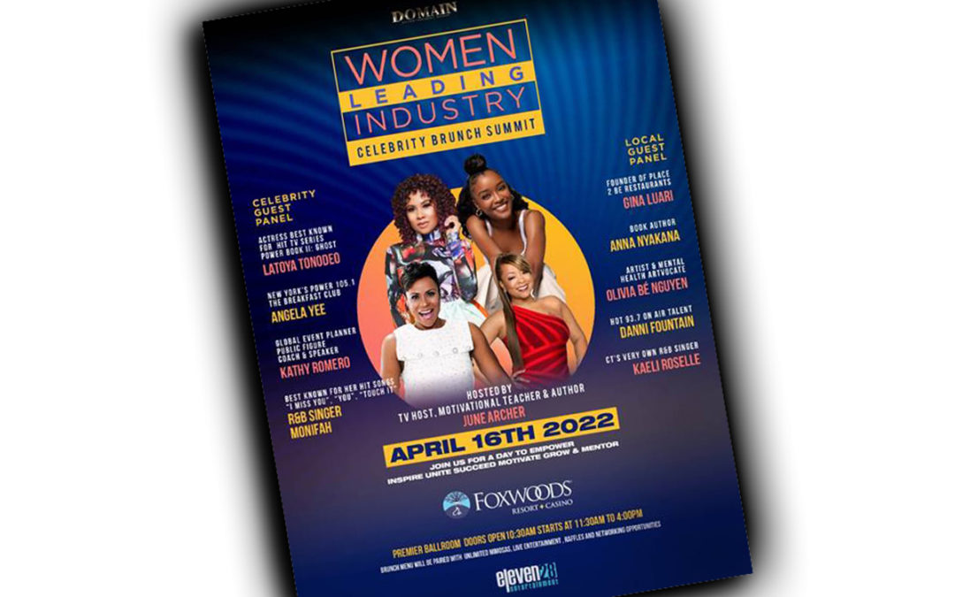 Foxwoods Announces Lineup for ‘Women Leading Industry’ Celebrity Brunch Summit